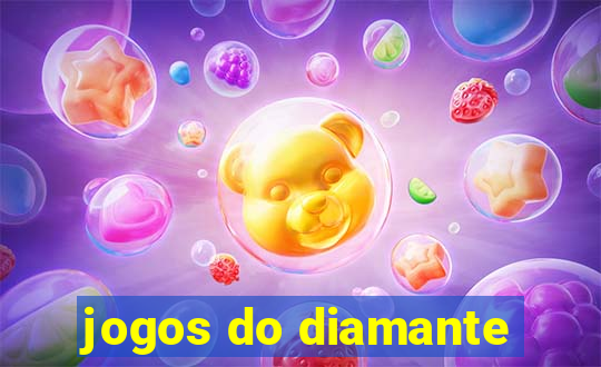jogos do diamante